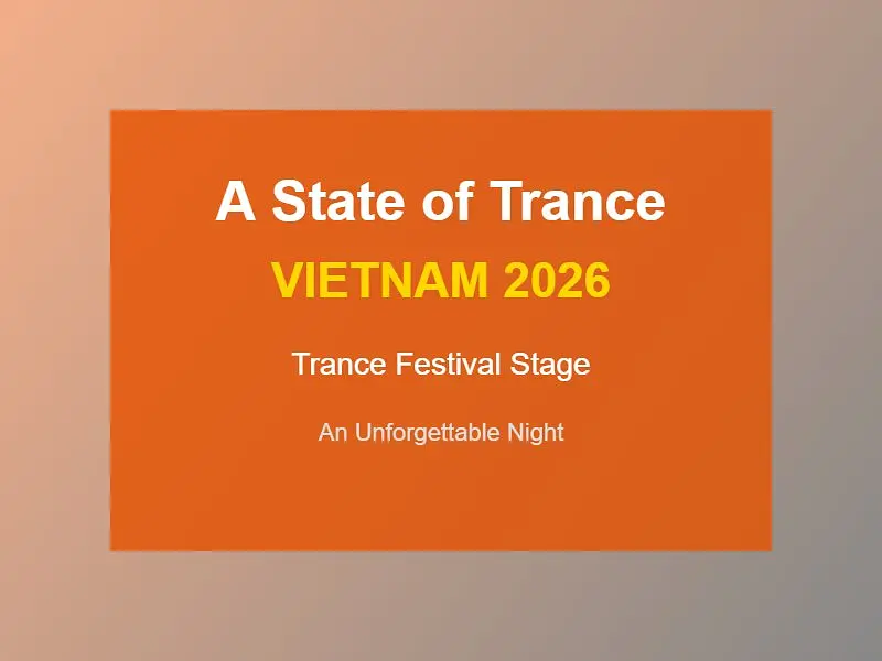 伝説のトランスフェス「ASOT」がついにベトナム上陸！アーミン・ヴァン・ブーレンがホーチミンに集結